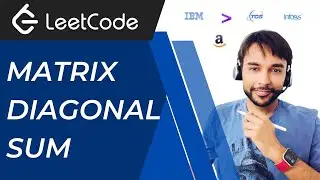 Сумма по диагонали матрицы (LeetCode 1572) | Полное решение с визуальными эффектами | 2 возможных...