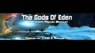 The Gods Of Eden - William Bramley - Truth Frequency Radio - September 24, 2011
