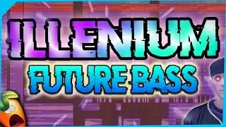 🔥 ILLENIUM - TAKEAWAY 100% ACCURATE REMAKE FLP | FL Studio 20 WAVES