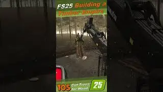 FS25 / LS25 🌲 Building a Timber Empire🌲#105