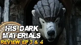 His Dark Materials Saison 1 : Avis & Analyse épisodes 3 & 4