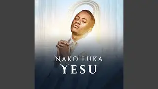 Nakoluka Yesu