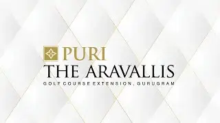 PURI, THE ARAVALIS, SECTOR-61, GOLF COURSE EXTENSION ROAD, GURUGRAM