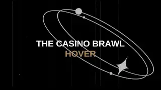 THE CASINO BRAWL - HOVER - Official lyric video
