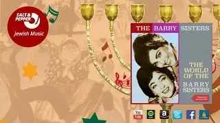 The Barry Sisters - Main Shtetele Belz