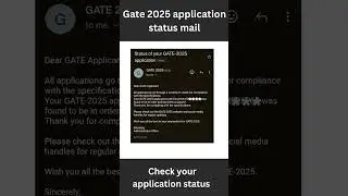 Gate 2025 application status | Accepted | Rejected | Check your application status | #gate #2025
