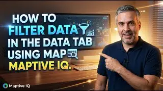 How to Filter Data in the Data Tab Using Maptive IQ