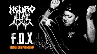 F.O.X l Neurofunk Promo Mix