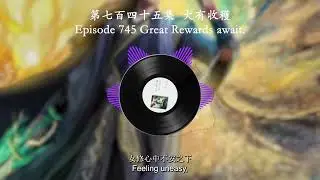 Episode 0745 Great Rewards await | 第七百四十五集  大有收穫 | Mortal's Cultivation Chronicles  | 凡人修仙傳