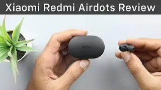 Xiaomi Redmi Airdots Review & Unboxing &ndash; Watch Before Buying Your Next Headphones.