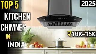 best kitchen chimney in india 2025 | best kitchen chimney for home ⚡️ chimney for kitchen in india