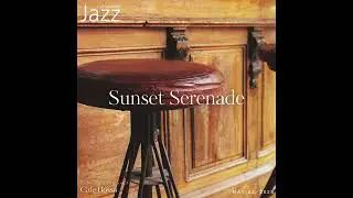 Sunset Serenade(Natural Bossa Blend with Guitar) | Caf&eacute; Algorithm vol.3 - Cafe Bossa