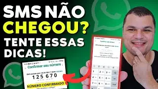 O que fazer quando o Código WhatsApp não chega 2025