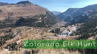 Colorado Elk Hunt