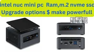 intel nuc mini pc upgrade option | RAM & SSD upgrade | i3 10th Gen | i5 10th Gen | i7 10th Gen