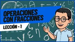 Operaciones con Fracciones 1