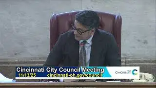 Cincinnati City Council Meeting - 11/13/25