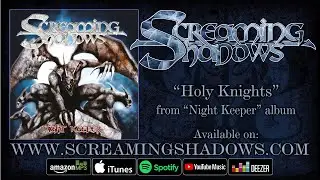 Holy knights   Night keeper   Screaming Shadows  (J.R.R. 2011)