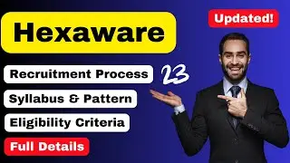 Hexaware : Recruitment Process 2023 || Syllabus & Patterns (Updated) || Rounds | Cut OFF | GET PGET