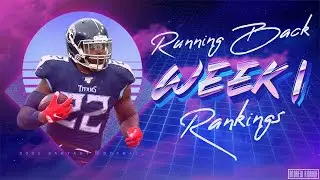 2021 Fantasy Football - Week 1 Running Back Rankings