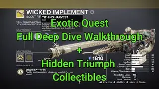 Wicked Implement Exotic Quest Full Deep Dive Walkthrough - Destiny 2