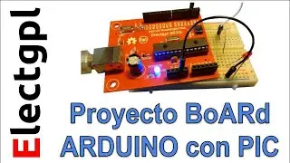 Proyecto Arduino con PIC BoARd - Introducci&oacute;n