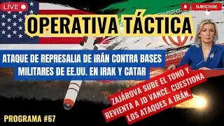 ATAQUE DE REPRESALIA DE IR&Aacute;N CONTRA BASES MILITARES DE EE.UU. EN IRAK Y CATAR I ZAJ&Aacute;ROVA... #67
