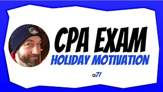 Staying Motivated for CPA Exam During Holidays