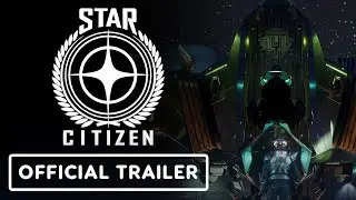 Star Citizen - Official San&rsquo;tok.yāi Trailer