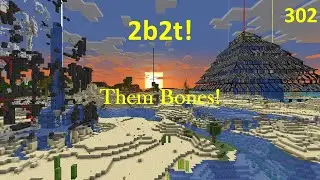 2b2t - Minecraft - (302) Эти кости!