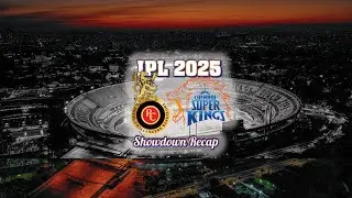 IPL 2025 Drama RCB Vs CSK Showdown Recap #cricket #ipl #cricketenthusiast #viratkohli #csk #rcb