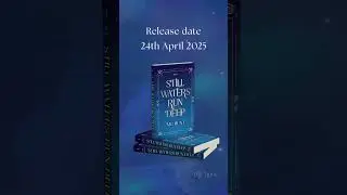 Still Waters Run Deep, coming 24th April!