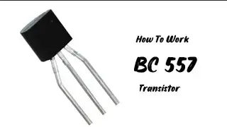 How To Work Transistor  BC557 PNP Transistor  Prectical #electricalmaintenance #s2electrician0.4