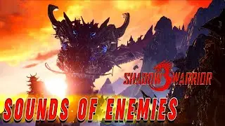 Shadow Warrior 3: All Enemies Sounds + SFX