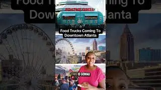🚨Food trucks coming to Downtown Atlanta A new open-air food market is launching this fall&mdash;featuring