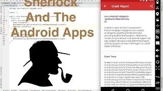Crash reporting for android applications using Sherlock || Ajit Singh
