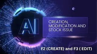 Creation, Modification and stock issue
