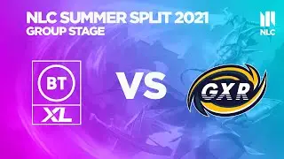 BT Excel vs Galaxy Racer - Group Stage Week 3 - NLC Summer 2021