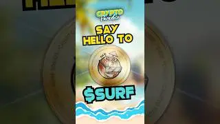 🌊 Welcome to Crypto Paradise &mdash; and say hello to $SURF 🌴