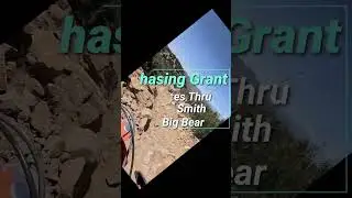 Chasing Grant for 17 minutes thru  Malcom Smith Trail