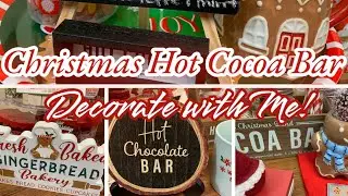 Hot Cocoa Bar Christmas 2022 | First Collab | Decorate With Me
