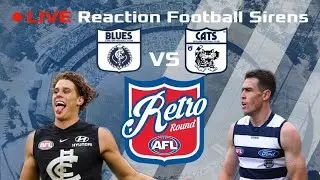 AFL LIVE REACTION | Carlton Blues Vs Geelong Cats, MCG 7:25PM | FOOTBALL SIRENS LIVE