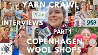 Interviews with knitting shop owners in Copenhagen, Denmark - YARN CRAWL with Calypso PART 1