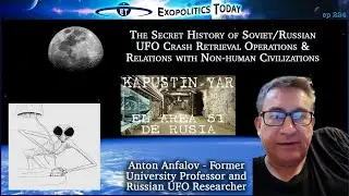 History of Soviet/Russian UFO Crash Retrieval Operations & Relations with Non-human Civilizations