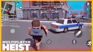 HEIST MULTIPLAYER | BLOCK CRIME OPEN WORLD | ANDROID,IOS