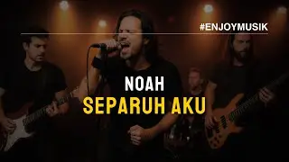 SEPARUH AKU - NOAH - COVER ROCK VERSION - COVER SEPARUH AKU