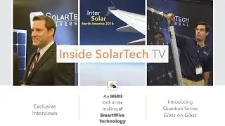 Inside SolarTech TV Episode 1