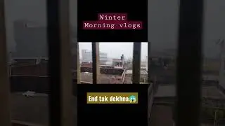 subah ke 6 bje 🥱#shorts#subscribe #youtubeshorts #morning #winterspecial #biharvlogger #viral