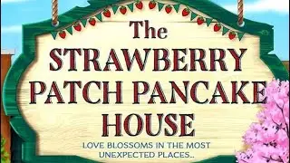 The Strawberry Patch Pancake house by Laurie Gilmore | Audio Reading by TR Reading Nook | chapter 15