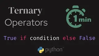 Python Ternary Operators in 60 seconds